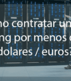 Como contratar un web hosting por menos de 50 dolares euros